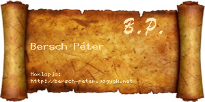 Bersch Péter névjegykártya